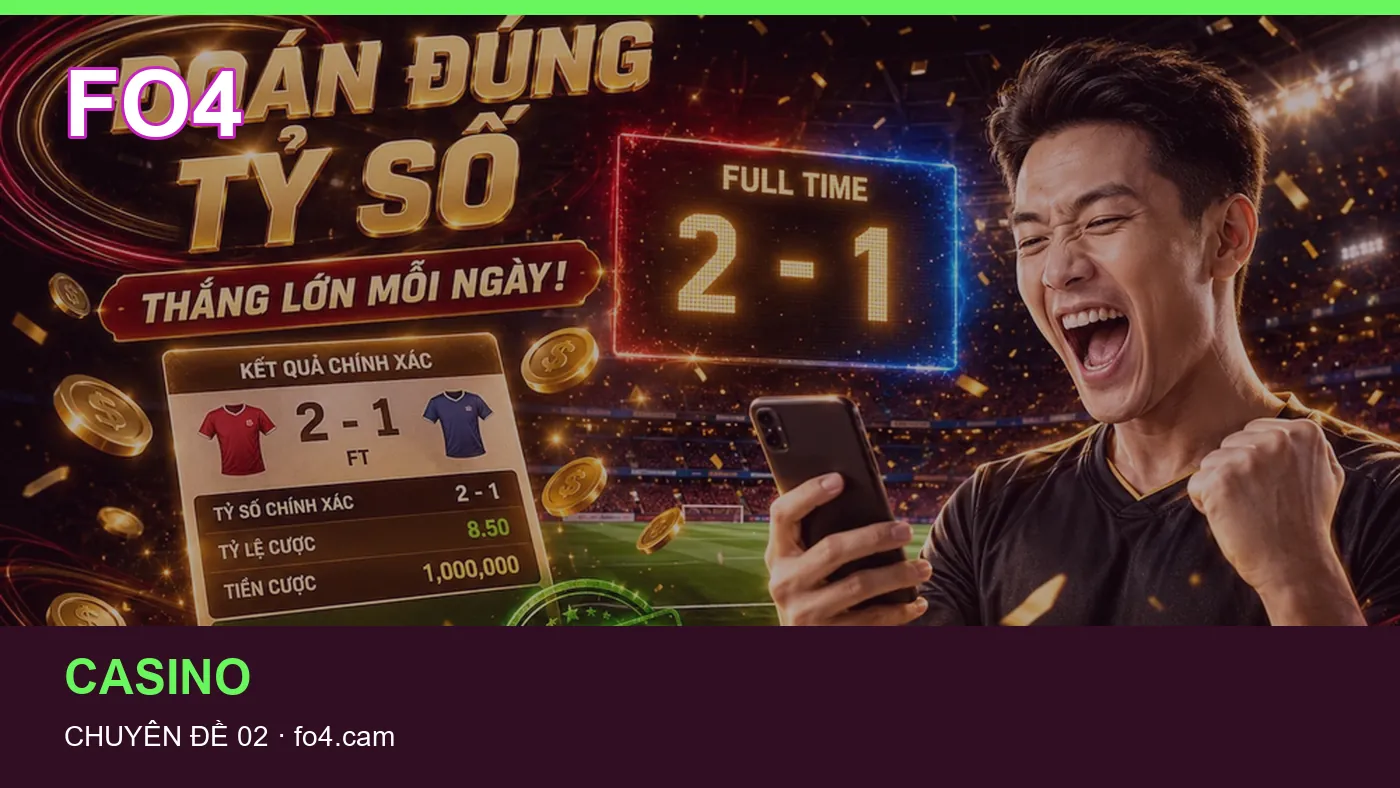 Thể thao: những thuật ngữ cần hiểu khi tra cứu FO4